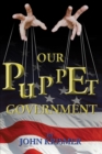 Our Puppet Government - eBook