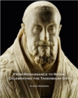 From Renaissance to Rodin : Celebrating the Tanenbaum Gift - Book