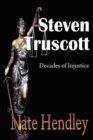 Steven Truscott : Decades of Injustice - Book