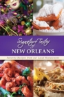 Signature Tastes of New Orleans : Favorite Recipes from Our Local Restaurants - Book