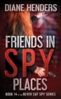 Friends In Spy Places - Book