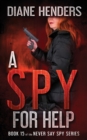 A Spy For Help - Book