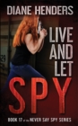 Live And Let Spy - Book