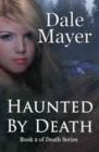 Haunted by Death - Book