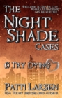 Try Dying (Episode Six: The Nightshade Cases) - eBook