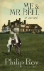 Me & Mr. Bell - Book