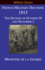 French Military Doctrine 1913 : The Decrees of October 28 and December 2 - Book