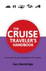 The Cruise Traveler's Handbook - Book