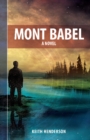 Mont Babel : A Novel - Book