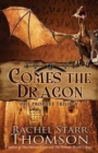 Comes the Dragon - Book
