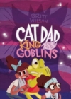 Cat Dad, King of the Goblins - Book
