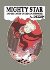 Mighty Star : and the Castle of the Cancatervater - Book
