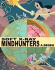 Soft X-Ray / Mindhunters - Book