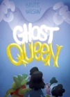 Ghost Queen - Book