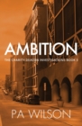 Ambition : The Charity Deacon Investigations Book 3 - Book