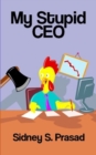 My Stupid CEO - Book
