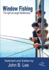 Window Fishing : The Night We Caught Beatlemania - Second Edition - Book