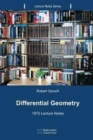 Differential Geometry : 1972 Lecture Notes - Book