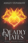 Deadly Mates - Book