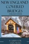 New England Covered Bridges - Book