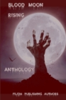 Blood Moon Rising Anthology - Book
