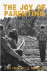 The Joy of Parenting - Book