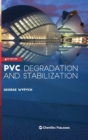PVC Degradation and Stabilization - Book