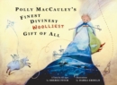 Polly MacCauley's Finest, Divinest, Woolliest Gift of All - Book