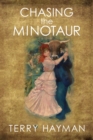 Chasing the Minotaur - Book