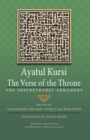 Ayatul Kursi : The Verse of the Throne: The Impenetrable Armament - Book