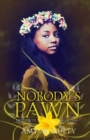 Nobody's Pawn - Book