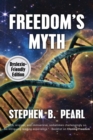 Freedom's Myth (dyslexia-formatted edition) - Book