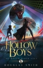 The Hollow Boys : The Dream Rider Saga, Book 1 - Book