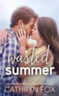 Wasted Summer - Book