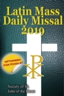 The Latin Mass Daily Missal : 2019 in Latin & English, in Order, Every Day - eBook