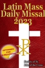 The Latin Mass Daily Missal 2023 : in Latin & English, in Order, Every Day - eBook