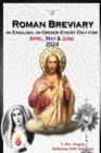 The Roman Breviary in English, in Order, Every Day for April, May, June 2024 - eBook