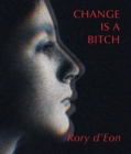 Change is a Bitch - eBook