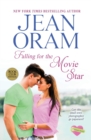 Falling for the Movie Star : A Movie Star Romance - Book