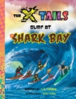 The X-Tails Surf at Shark Bay - Book