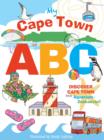 My Cape Town ABC : Discover Cape Town from Aquarium to Zeekoevlei! - eBook