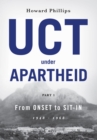 UCT Under Apartheid : From Onset to Sit-In - Book