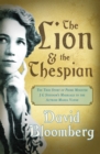 The lion and the thespian : The true story of Prime Minister J.G. Strydom's marriage to the actress Marda Vanne - Book
