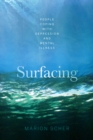 Surfacing : People coping with depression and mental illness - eBook