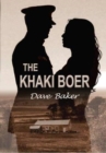 The khaki boer : When love and loyalty collide - Book