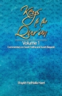 Keys to the Qur'an : Volume 1: Commentary on Surah Fatiha and Surah Baqarah - Book