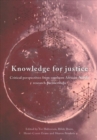 Knowledge for Justice : Critical Perspectives from Southern African-Nordic Research Partnerships - Book