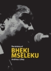 The Musical Artistry of Bheki Mseleku - eBook