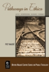 Pathways in ethics : Justice, interpretation, discourse, economics - Book