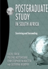 Postgraduate study in South Africa : Surviving and succeeding - Book